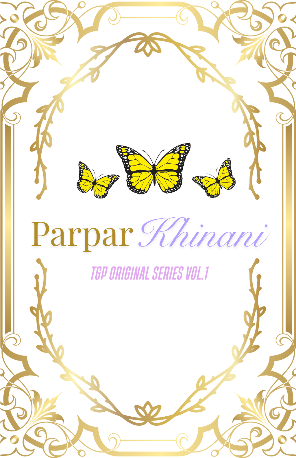 Parpar Khinani Original Series Vol. 1