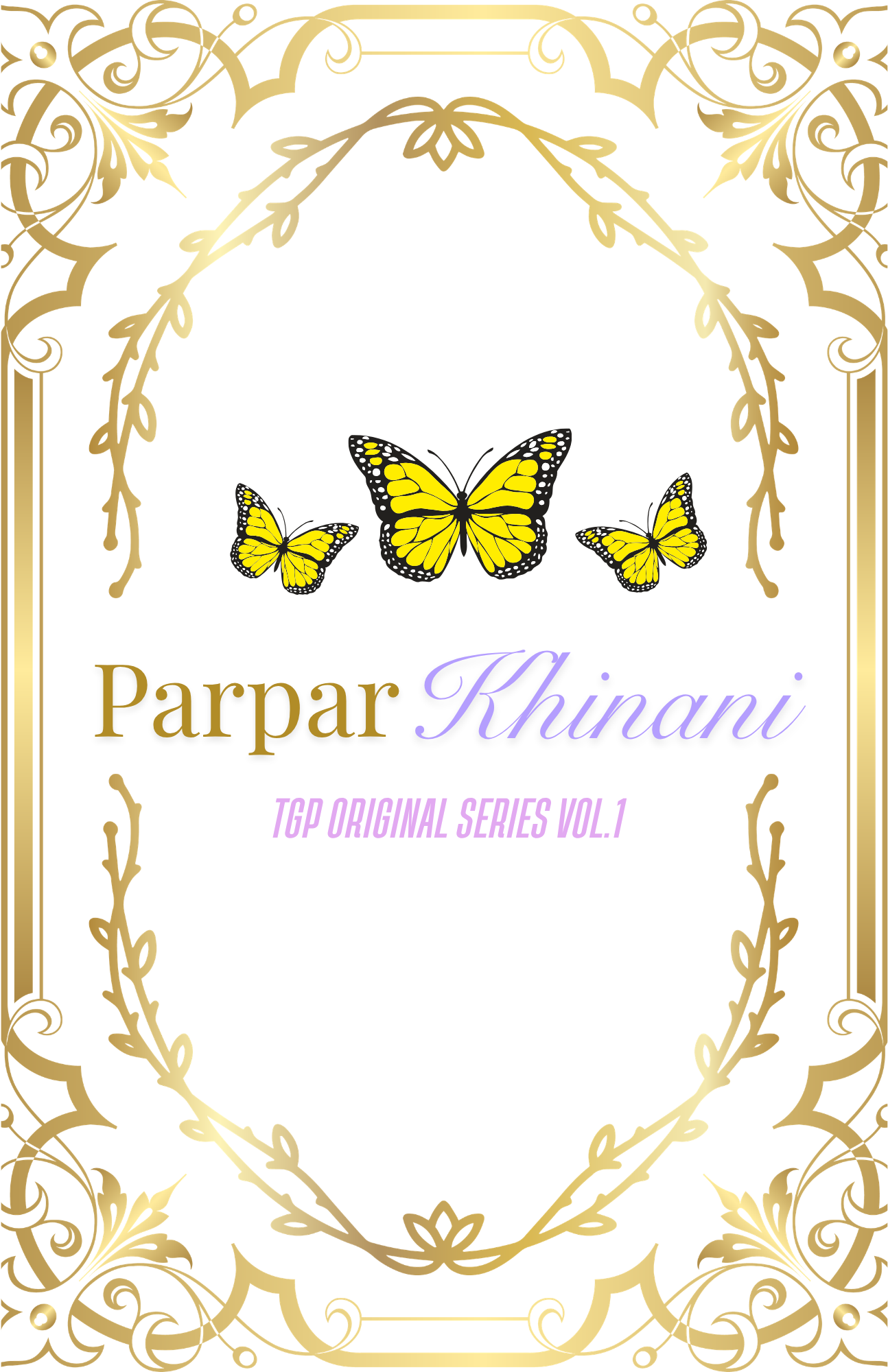 Parpar Khinani Original Series Vol. 1